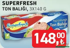 SUPERFRESH TON BALIĞI 3X140 G SUPERFRESH TON BALIĞI 3X140 G